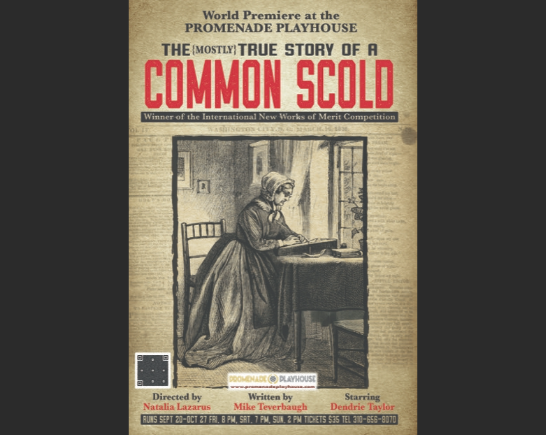 The (Mostly) True Story of a Common Scold
