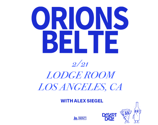 Poster for Orions Belte show at Lodge.Room. HLP