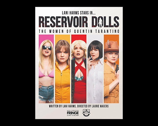 Show poster for Reservoir Dolls a comedy solo show about Tarantino's women