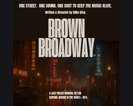 Night time image of neon lights of Central Ave. Los Angeles during the jazz era of the 1940's and 50s with the title BROWN BROADWAY by Billie King