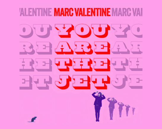 Pink background of album cover with lettering YOU ARE THE JET with a man dressed in black's image repeated and fading with a tiny black rat in the left corner