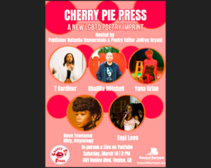 Poster for Cherry Pie Press poetry reading at Beyond Baroque that is pink with red circles, white text and five faces of poets featured