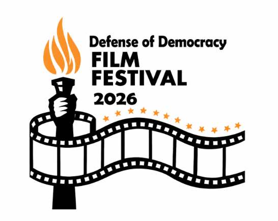 A film strip with a torch and the words Defense Of Democracy Film Festival 2026