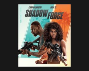 Kerry Washington and Omar Sy carry automatic weapons in the poster for the action thriller Shadow Force