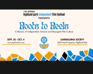 Festival logo and information for the 13th annual Highland Park Independent Film Festival